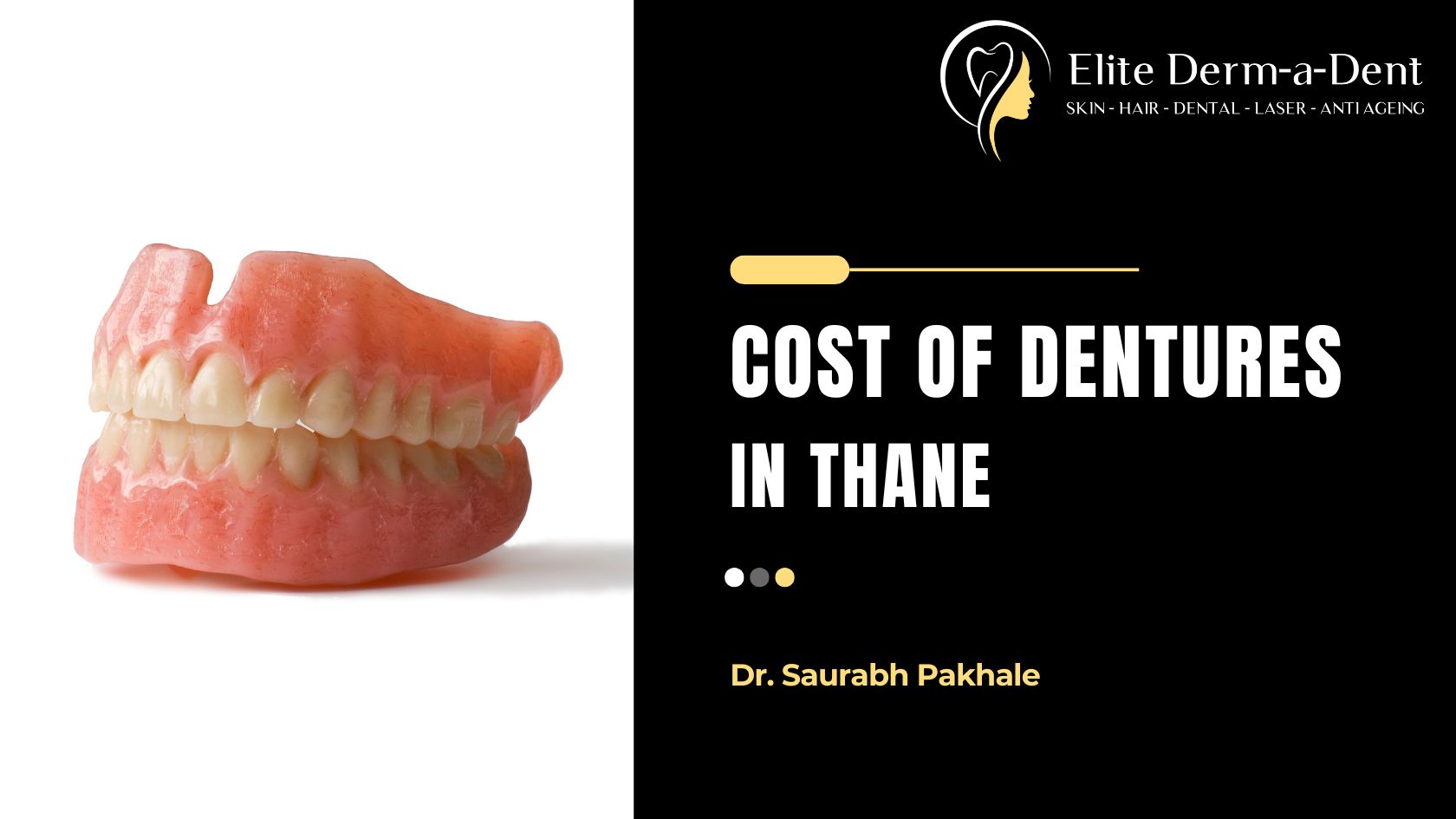 Cost of Denture in Thane